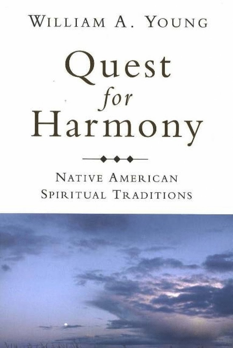 William  A. Young - Quest for Harmony, Inbunden