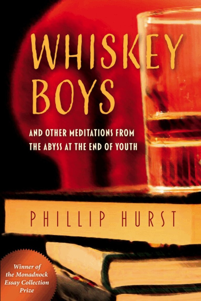 Phillip Hurst - Whiskey Boys, Häftad