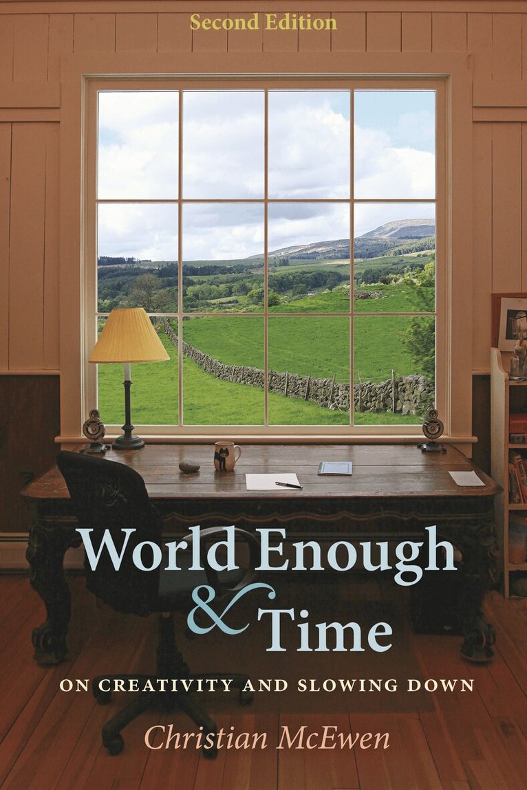 Christian McEwen - World Enough & Time - Second Edition, Häftad