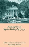 Colonial Plantation Cook Book