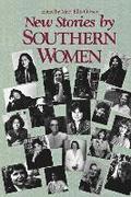 New Stories by Southern Women