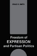 Freedom of Expression and Partisan Politics