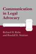 Communication in Legal Advocacy (Studies in Rhetoric/Communication)