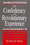 The Confederacy as a Revolutionary Experience