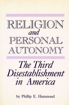 Phillip E. Hammond - Religion and Personal Autonomy, Inbunden. Tillgänglighet: Tillfälligt slut