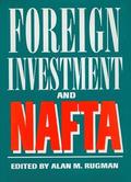 Foreign Investment and NAFTA
