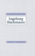 Understanding Ingeborg Bachmann