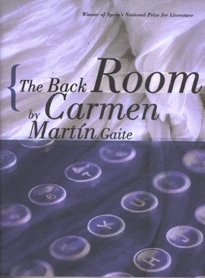 Carmen Martín Gaite - Back Room, Häftad. Tillgänglighet: Tillfälligt slut