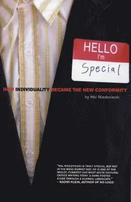 Hal Niedzviecki - Hello, I'm Special, Häftad. Tillgänglighet: Tillfälligt slut