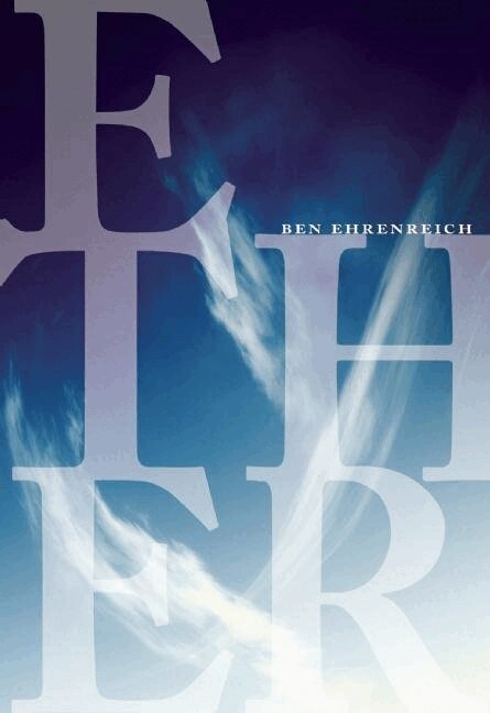 Ben Ehrenreich - Ether, Häftad
