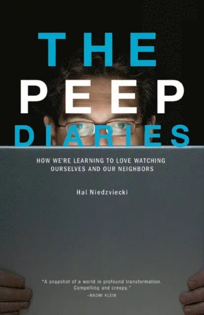 Hal Niedzviecki - Peep Diaries, E-bok. Tillgänglighet: Lägg i varukorg