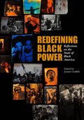 Redefining Black Power