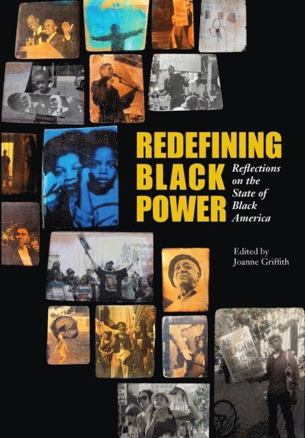 Joanne Griffith - Redefining Black Power, E-bok