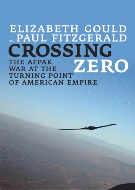 Paul Fitzgerald, Elizabeth Gould - Crossing Zero, E-bok