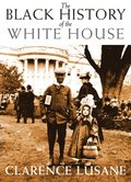 Black History of the White House
