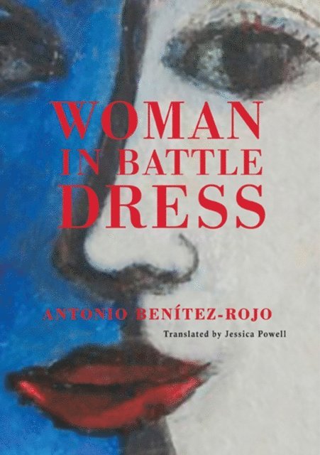 Antonio Benitez-Rojo - Woman in Battle Dress, E-bok