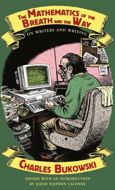Charles Bukowski, David Stephen Calonne - Mathematics of the Breath and the Way, E-bok