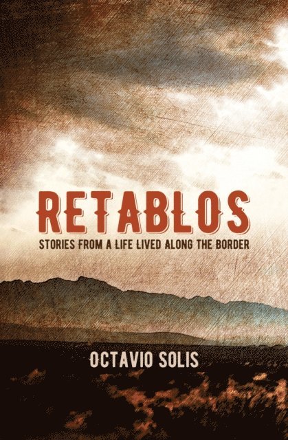 Octavio Solis - Retablos, E-bok