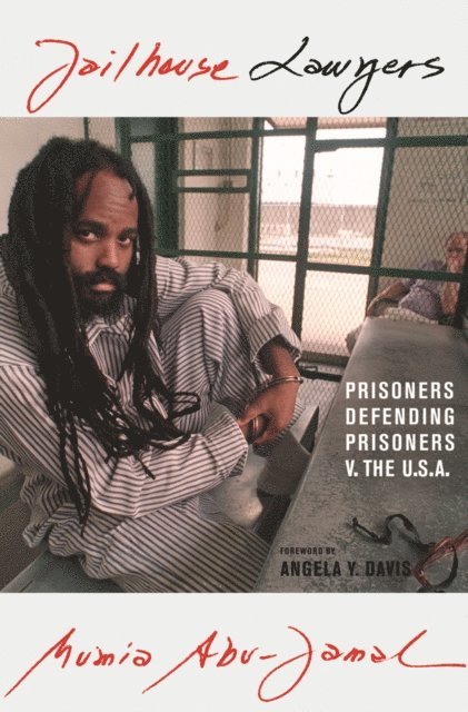 Mumia Abu-Jamal - Jailhouse Lawyers, E-bok