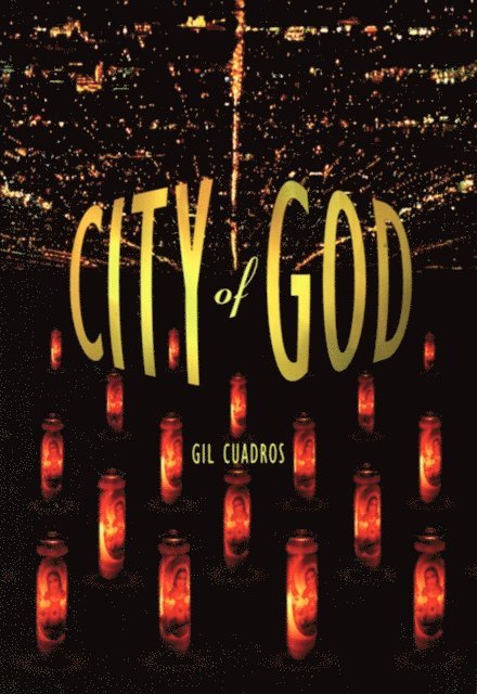 Gil Cuadros - City of God, E-bok