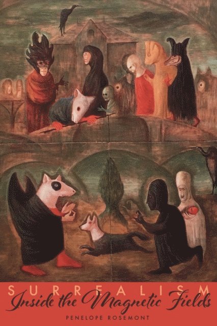 Penelope Rosemont - Surrealism, E-bok