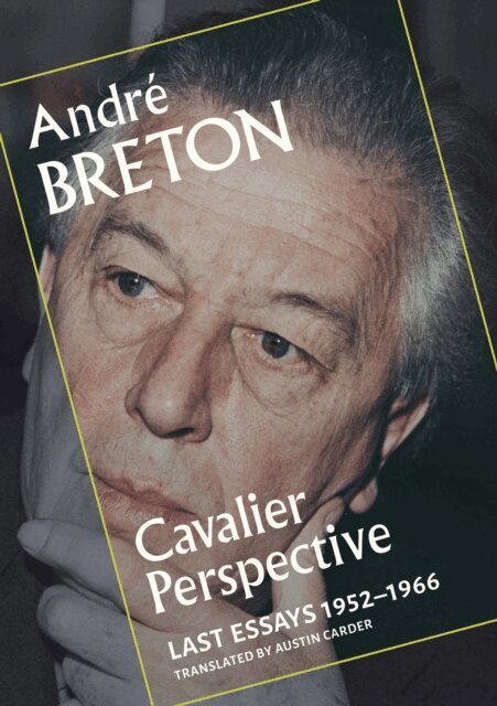 Andre Breton - Cavalier Perspective, E-bok