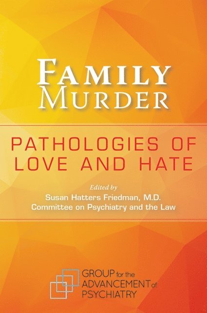 Susan Hatters Friedman - Family Murder, E-bok