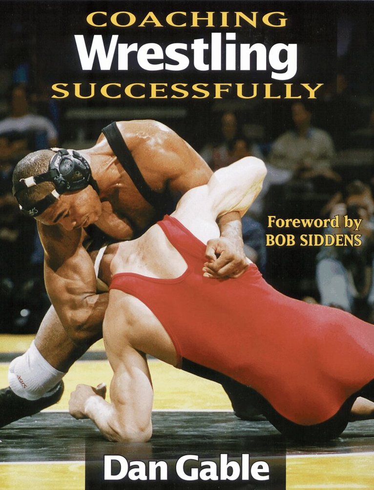 Dan Gable - Coaching Wrestling Successfully, Häftad