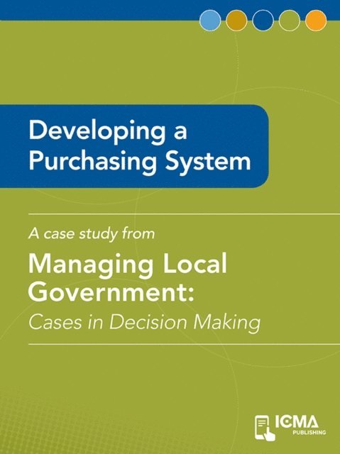 James  M.  Banovetz, Keith  A.  Schildt - Developing a Purchasing System, E-bok