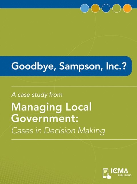 James  M.  Banovetz, Kevin  C.  McGonegal, Jeffrey  A.  Raffel - Goodbye, Sampson, Inc.?, E-bok
