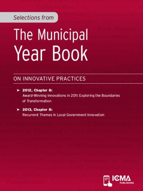 Karen  Thoreson, James  H.  Svara - Selections from The Municipal Year Book, E-bok