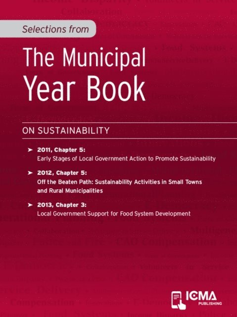 Laura  Goddeeris, Mildred  Warner, James  H.   Svara - Selections from The Municipal Year Book, E-bok