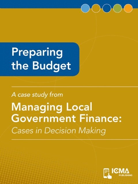 Mary Jane  Kuffner Hirt, James  M.  Banovetz - Preparing the Budget, E-bok