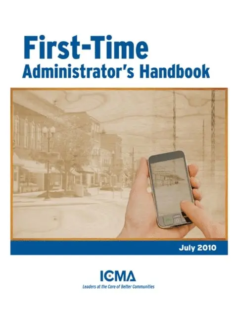 Sam  S.  Gaston, Jim  Berzina, Kevin  Carter - First-Time Administrator's Handbook, E-bok. Tillgänglighet: Lägg i varukorg