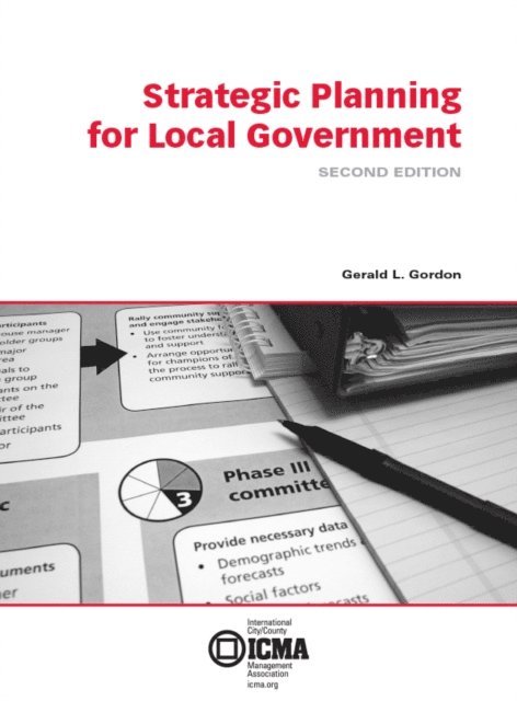 Gerald  L.  Gordon - Strategic Planning for Local Government, E-bok