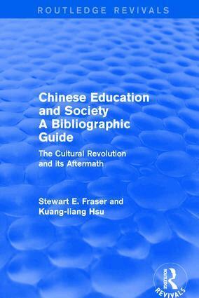 Stewart Fraser, Kuang-Liang Hsu - Chinese Education and Society A Bibliographic Guide, Inbunden