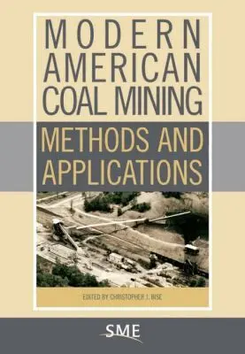 Christopher J. Bise - Modern American Coal Mining, Inbunden. Tillgänglighet: Tillfälligt slut