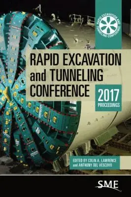 Colin A. Lawrence, Anthony Del Vescovo - Rapid Excavation and Tunneling Conference 2017 Proceedings, Inbunden. Tillgänglighet: Tillfälligt slut