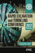 Rapid Excavation and Tunneling Conference 2017 Proceedings