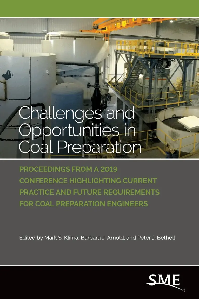 Mark S. Klima, Barbara J. Arnold, Peter J. Bethell - Challenges and Opportunities in Coal Preparation, Häftad. Tillgänglighet: Lägg i varukorg