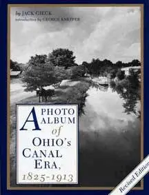 The Kent State University Press - Photo Album of Ohio's Canal Era, 1825-1913, Inbunden. Tillgänglighet: Lägg i varukorg