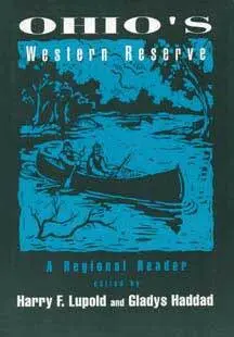 Harry F. Lupold, Gladys Haddad - Ohio's Western Reserve, Häftad. Tillgänglighet: Lägg i varukorg
