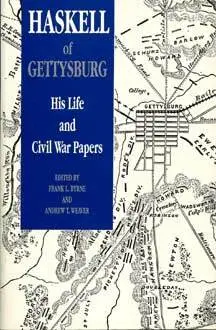Frank L. Byrne, Andrew T. Weaver - Haskell of Gettysburg, Häftad. Tillgänglighet: Lägg i varukorg