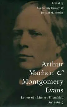 The Kent State University Press, Hassler, Donald Hassler, Susan Hassler - Arthur Machen and Montgomery Evans, Inbunden. Tillgänglighet: Lägg i varukorg