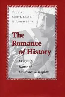 Scott L Bills, E Timothy Smith - Romance of History, Inbunden. Tillgänglighet: Lägg i varukorg