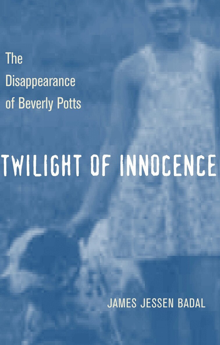 Twilight of Innocence