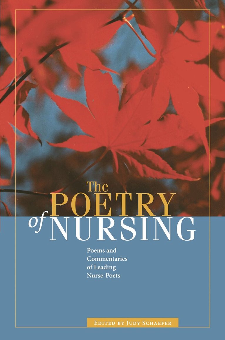 The Kent State University Press, Schaefer - Poetry of Nursing, Häftad. Tillgänglighet: Tillfälligt slut