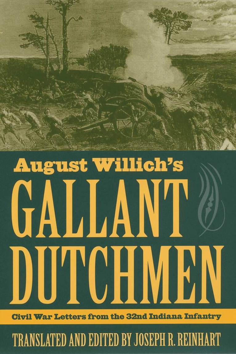 August Willich's Gallant Dutchmen, Inbunden. Tillgänglighet: Tillfälligt slut