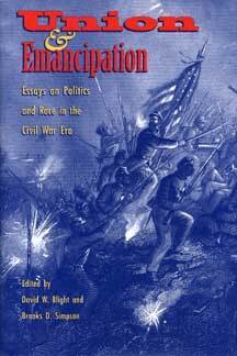David Blight, Brooks D Simpson - Union and Emancipation, Häftad. Tillgänglighet: Lägg i varukorg