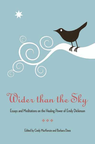 The Kent State University Press, Barbara Dana, Cindy MacKenzie, Cindy Mackenzie - Wider Than the Sky, Inbunden. Tillgänglighet: Tillfälligt slut